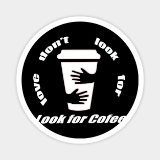 coffee lover Magnet